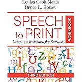 Speech to Print Workbook: Language Exercises for Teachers