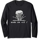 Linux - Funny Linux Gift Command Sudo RM RF for Men Women Long Sleeve T-Shirt