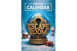 Advent Calendar Escape Room 2.0 for Adults: 24 Riddles, Games and Puzzles to Solve Before Christmas. An Interactive Adventure Novel (Book + App)