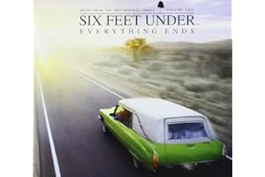 Six Feet Under, Volume Two: Everything Ends - Music from the HBO Original Series