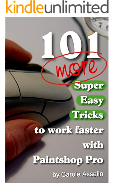 Amazon Com 101 More Super Easy Tricks To Work Faster With