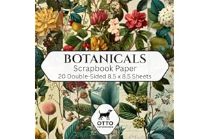 Botanicals Scrapbook Paper: Double-Sided Craft Papers for Scrapbooking, Junk Journals, Card Making, Origami, DIY Projects and