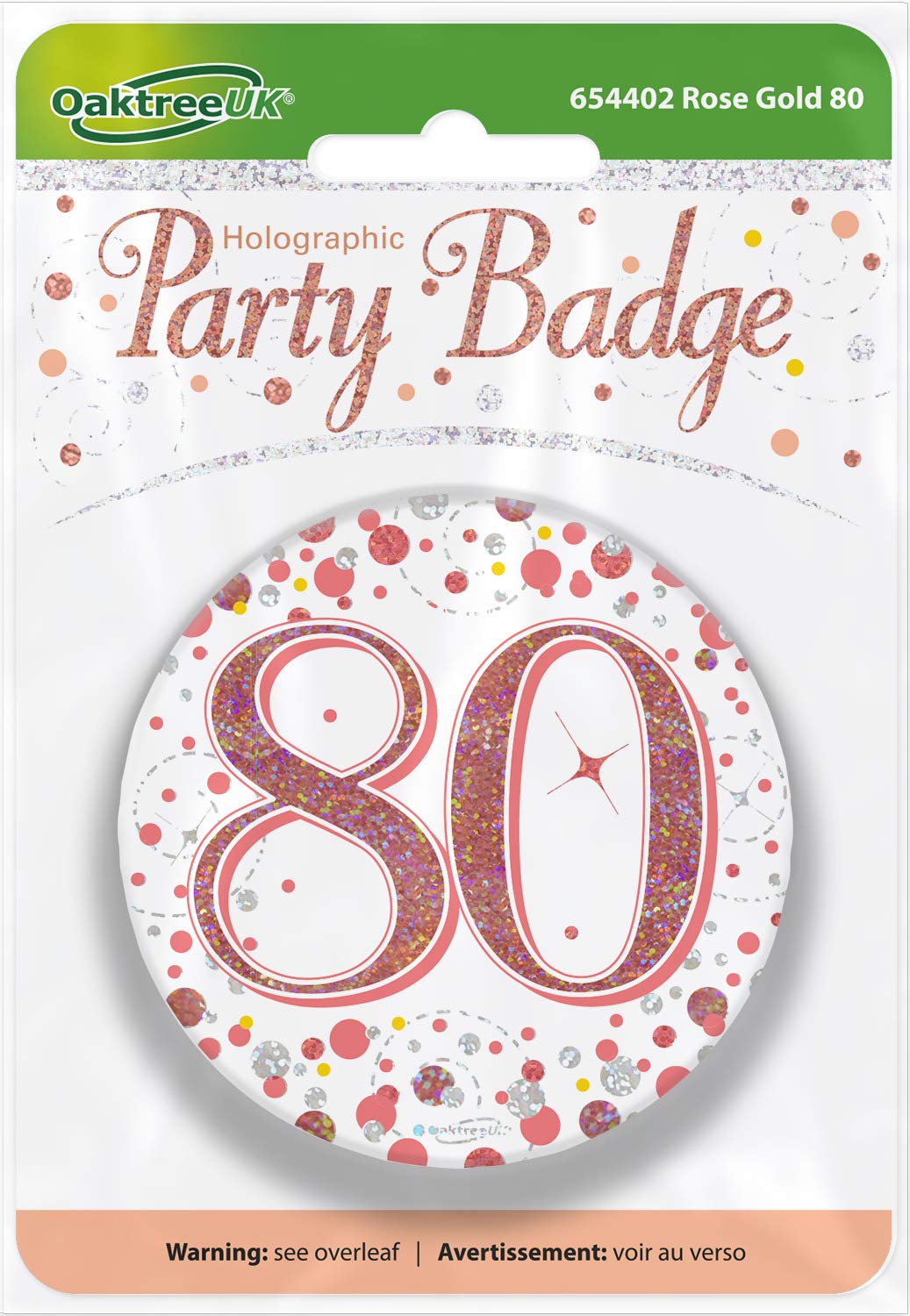 OakTree 3" Badge 80th Birthday Sparkling Fizz Rose Gold Holographic