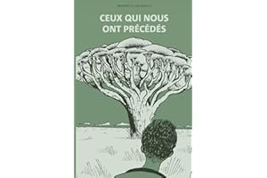 Ceux qui nous ont précédés