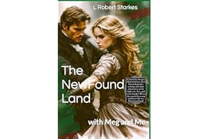 The NewFound Land: with Meg and Me
