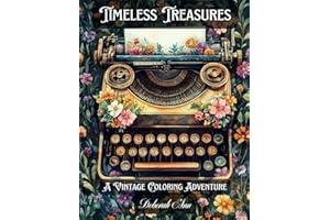 Timeless Treasures: A Vintage Coloring Adventure