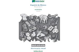 Español de México - svenska, diccionario visual, BW: BABADADA Mexican Spanish - Swedish, visual dictionary, BW