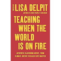 Teaching When the World Is on Fire book cover Teaching When the World Is on Fire book cover