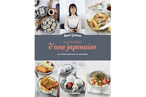 Les recettes d'une japonaise : La cuisine japonaise au quotidien