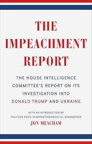 Download The Impeachment Report: The House Intelligence Committee's Report on Its Investigation into Donald Trump and Ukraine (English Edition) PDF
