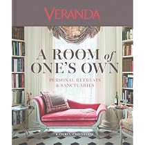 Veranda A Room of One's Own: Personal Retreats & Sanctuaries
