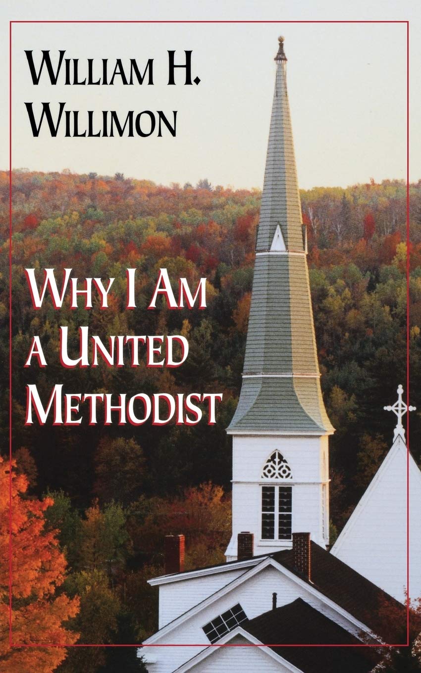 Why I Am A United Methodist (9780687453566)