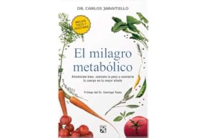 El milagro metabólico / The Metabolic Miracle (Spanish Edition)