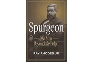 Spurgeon: The Man Beyond the Pulpit