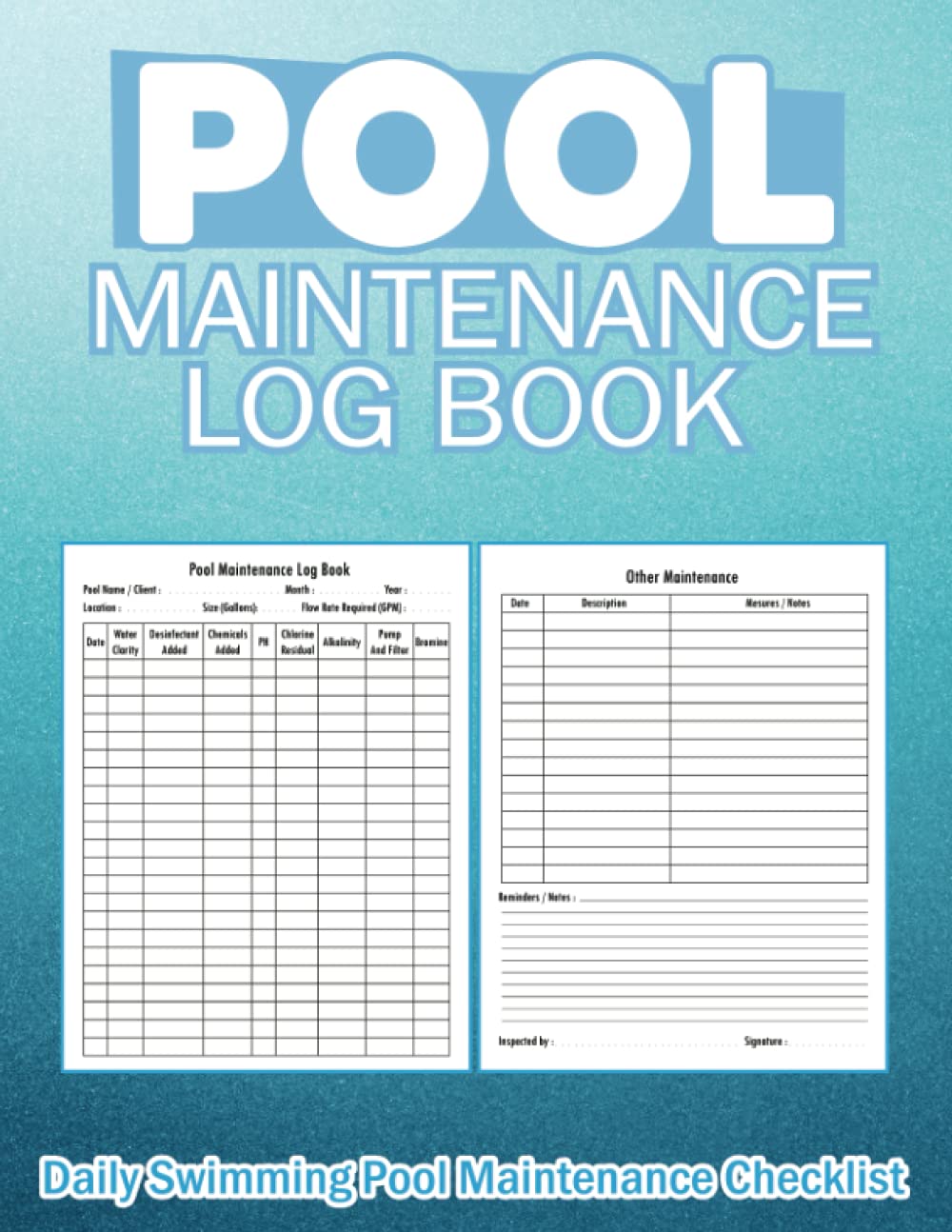 Pool Maintenance Log Book: Swimming 