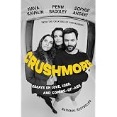 Crushmore: Essays on Love, Loss, and Coming-of-Age