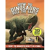 How Do Dinosaurs Rule The Earth: The Rise and Fall of Dinosaurs with 3D Augmented Reality and Noisy Dinosaur Sounds