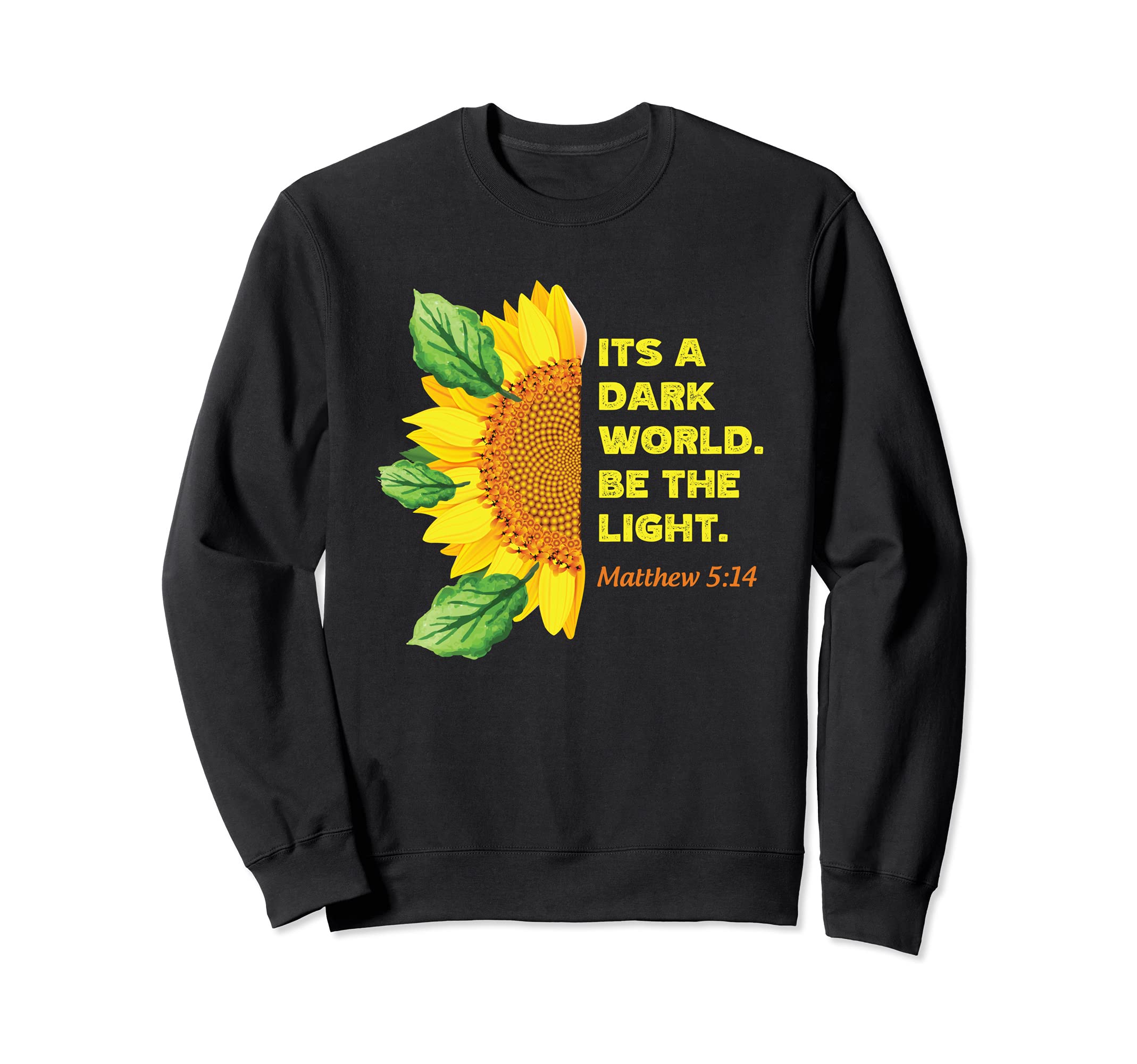 Matthew 5:14 Christian Bible Verse Religious Sweatshirt
