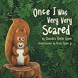 Once I Was Very Very Scared