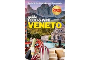 The Food & Wine guide of Veneto (Food and Wine Guide of Italian Regions)