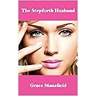 The Stepforth Husband (The Broken Men series Book 3)