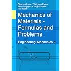 Mechanics of Materials: Engineering Mechanics 2 (Formulas and Problems - Engineering Mechanics)