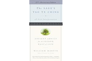 The Sage's Tao Te Ching: Ancient Advice for the Second Half of Life - 25th Anniversary Edition
