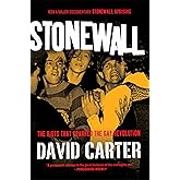 Stonewall: The Riots That Sparked the Gay Revolution