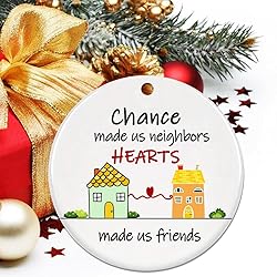Neighbor Christmas Ornaments 2025, Chance Made Us