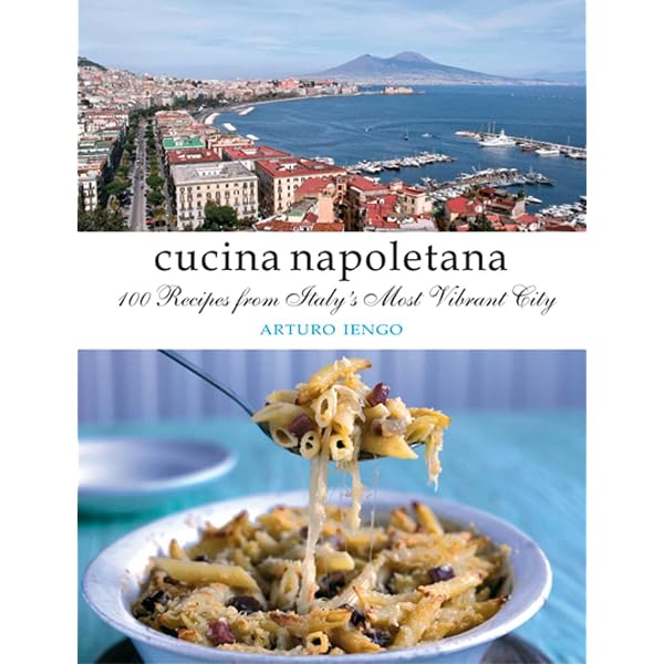 Giuliano Bugialli's Food of Naples and Campania: Bugialli
