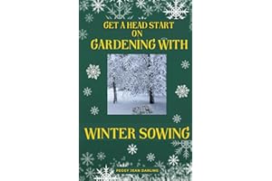 Get A Headstart On Spring Gardening With Winter Sowing: It's "Sow" Easy With Recycled Food Containers Turned Into Mini Greenhouses