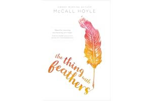 The Thing with Feathers