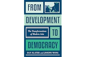 From Development to Democracy: The Transformations of Modern Asia