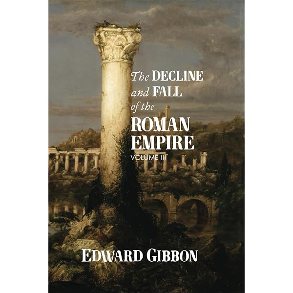 The Decline and Fall of the Roman Empire Volume One: Edward Gibbon
