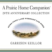 A Prairie Home Companion 20th Anniversary Collection, Vol. 1