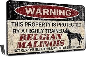 KENGTOU Vintage Belgian Malinois Metal Sign Warning This Property is Protected by Highly Trained Belgian Malinois Yard Sign Outdoor Home Wall Decor 12x8Inch