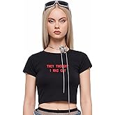 Y2K Graphic Tees for Women - They are Right Funny Short Sleeve Crew Neck Crop Tops Going Out Top T-Shirt