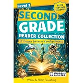 Second Grade Reader Collection: Level 2: 12 Short Fiction and Nonfiction Chapter Stories for Strengthening Reading Skills and Growing Independence