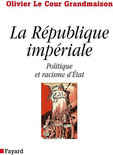 Download La République impériale. Politique et racisme d'état : Politique et racisme d'Etat (Essais) PDF