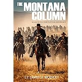 The Montana Column: March to the Little Bighorn