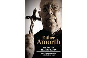 Father Amorth: My Battle Against Satan