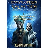 ENCYCLOPEDIA GALACTICA エレナダナーン ENCYCLOPEDIA GALACTICA volume I: From Andromeda to Canis