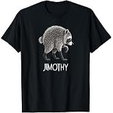Jimothy Raccoon Cute Trash Panda Viral Animal Lover Gift T-Shirt