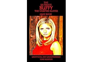 The Ultimate Buffy the Vampire Slayer Quiz Book
