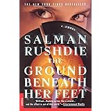 The Ground Beneath Her Feet: A Novel