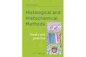 Histological and Histochemical Methods, fifth edition: Theory and Practice