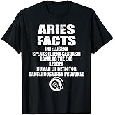 Zodiac sign March & April Aries facts T-Shirt