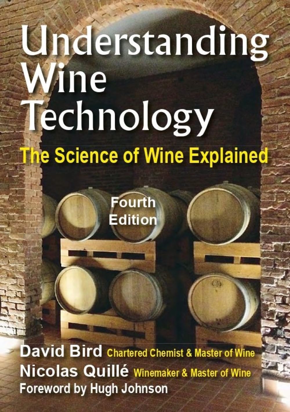 Understanding Wine Technology: The Science of Wine