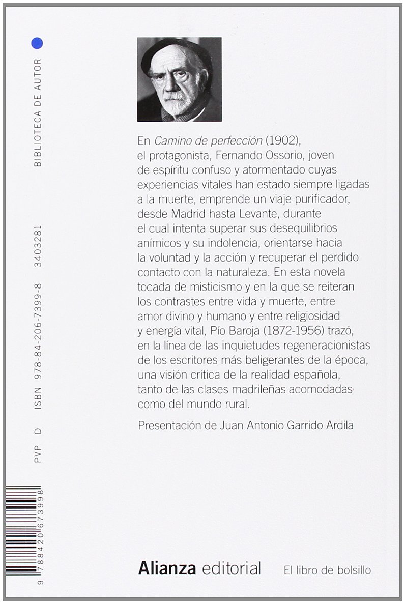 Camino De Perfeccion Pasion Mistica El Libro De Bolsillo Bibliotecas De Autor Biblioteca Baroja Baroja Pio Garrido Ardila Juan Antonio Amazon Es Libros
