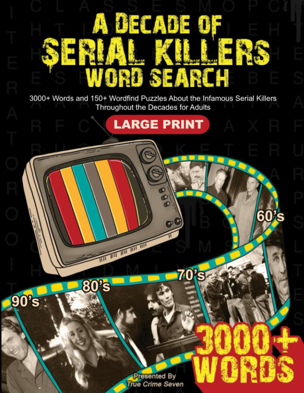 Mua A Decade of Serial Killers Large Print Word Search 3000+ Words and